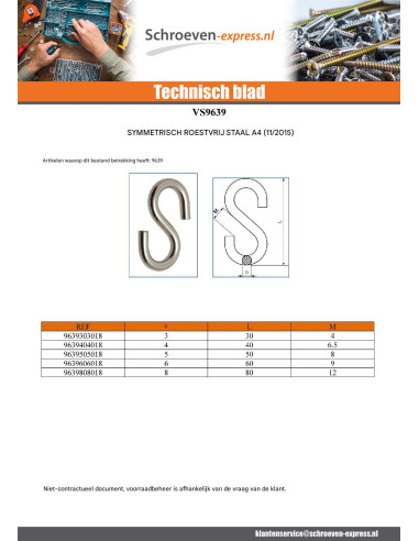 1 x Symmetrische S-haak 3x30 A4 RVS