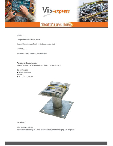 1 x Stolpebund vast 140x140 hoge...