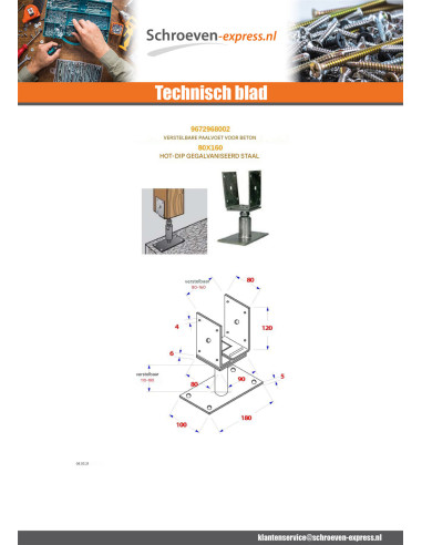1 x Stolpebund verstelbaar 80X160 hoge...